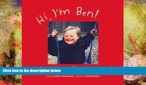 PDF  Hi, I m Ben... And I ve Got a Secret! Julie A. Bouwkamp Full Book