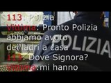 Catania - Rapine in gioiellerie e ville, la telefonata di una vittima (10.01.17)