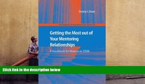 Kindle eBooks  Getting the Most out of Your Mentoring Relationships: A Handbook for Women in STEM
