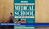 Kindle eBooks  Getting into Medical School Today: Scott H. Plantz, With Nicholas Y. Lorenzo, Jesse