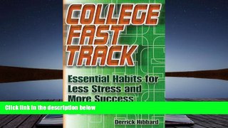 Kindle eBooks  College Fast Track: Essential Habits for Less Stress and More Success in College