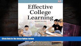 READ ONLINE  Effective College Learning Plus NEW MyStudentSuccessLab -- Access Card Package (2nd