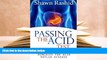 Audiobook  Passing The Acid Test: Natural cures and Remedies for Acid Reflux Disease Shawn Rashid