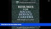 Kindle eBooks  Resumes for Social Service Careers (VGM Professional Resumes Series)  BEST PDF