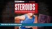 Read Online Steroids: A New Look at Performance-Enhancing Drugs Rob Beamish Trial Ebook