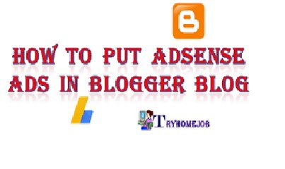 how to put adsense ads in blogspot blog