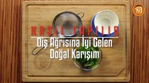 Diş Ağrısına İyi Gelen Doğal Karışım