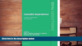 Download [PDF]  Cannabis Dependence: Its Nature, Consequences and Treatment (International