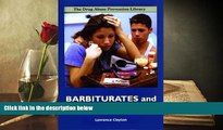 Audiobook  Barbiturates and Other Depressants (Drug Abuse Prevention Library) Lawrence Clayton