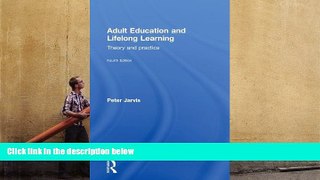 EBOOK ONLINE  Adult Education and Lifelong Learning: Theory and Practice  BEST PDF