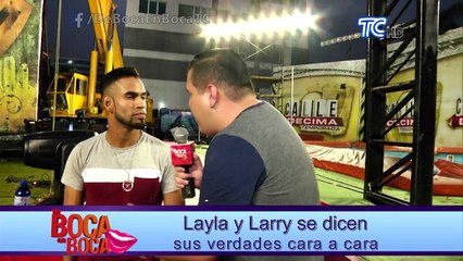 Larry Sojo y Layla Torres se dicen de todo cara a cara
