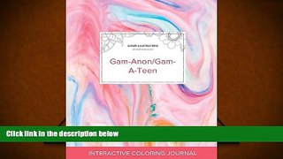 Read Online Adult Coloring Journal: Gam-Anon/Gam-A-Teen (Safari Illustrations, Bubblegum) Courtney