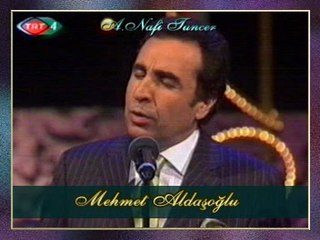 Mehmet ALDAŞOĞLU - Ne Ağlarsın Benim Zülfü Siyahım