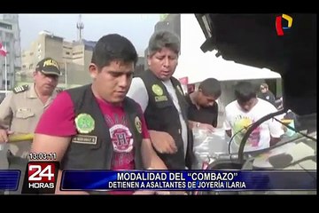 Detienen a asaltantes que usaban la modalidad del “Combazo”
