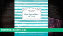 Audiobook  Adult Coloring Journal: Gam-Anon/Gam-A-Teen (Animal Illustrations, Turquoise Stripes)