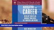 Epub Navigating Your Career: Develop Your Plan, Manage Your Boss, Get Another Job Inside (Five O