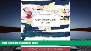 Audiobook  Adult Coloring Journal: Gam-Anon/Gam-A-Teen (Mythical Illustrations, Nautical Floral)