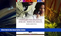 Kindle eBooks  Strategies for Educating African American Adults (Teaching for Spiritual Growth)