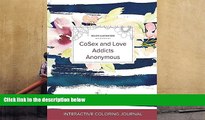Audiobook  Adult Coloring Journal: Cosex and Love Addicts Anonymous (Sea Life Illustrations,