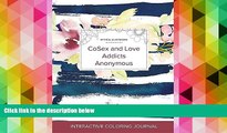 Read Book Adult Coloring Journal: Cosex and Love Addicts Anonymous (Mythical Illustrations,