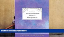 Read Book Adult Coloring Journal: Cosex and Love Addicts Anonymous (Pet Illustrations, Purple
