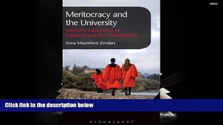 Kindle eBooks  Meritocracy and the University: Selective Admission in England and the United