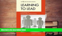 EBOOK ONLINE  Learning to Lead: A Handbook for Postsecondary Administrators (The ACE Series on
