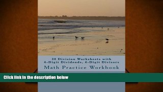 Kindle eBooks  30 Division Worksheets with 4-Digit Dividends, 4-Digit Divisors: Math Practice