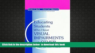 PDF [FREE] DOWNLOAD  Educating Students Who Have Visual Impairments With Other Disabilities FOR