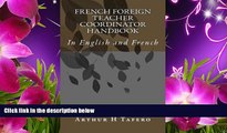 Kindle eBooks  French Foreign Teacher Coordinator Handbook: In English and French (French Edition)