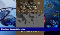 Kindle eBooks  Italian Foreign Teacher Coordinator Handbook: In English and Italian (Italian