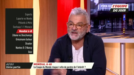 Foot - EDS : Le Mondial à 48 risque-t-il de perdre de l'intérêt ?