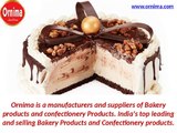 Bakery Confectionery Cake Products Suppliers and Manufacturers in India