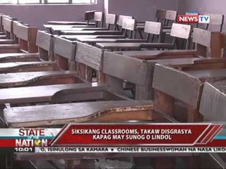 SONA - Siksikang classrooms, takaw disgrasya kapag may sunog o lindol - 05/30/11