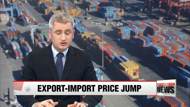Korea's export, import prices hit two-year high
