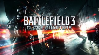 Battlefield 3 - Close Quarters-fImrClQ0Byc