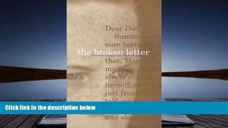 PDF [DOWNLOAD] The Broken Letter, Divorce Through The Eyes of a Child TRIAL EBOOK