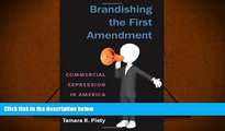 PDF [FREE] DOWNLOAD  Brandishing the First Amendment: Commercial Expression in America TRIAL EBOOK