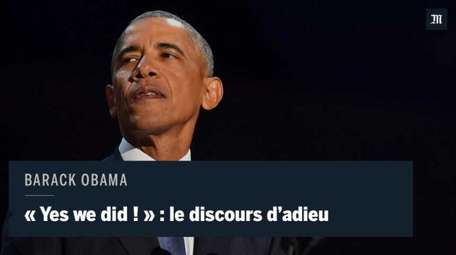 Yes we did ! : les moments forts du discours d'adieu de Barack Obama