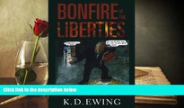 BEST PDF  The Bonfire of the Liberties: New Labour, Human Rights, and the Rule of Law [DOWNLOAD]