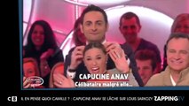 Il en pense quoi Camille ? : Capucine Anav se lâche sur Louis Sarkozy (vidéo)