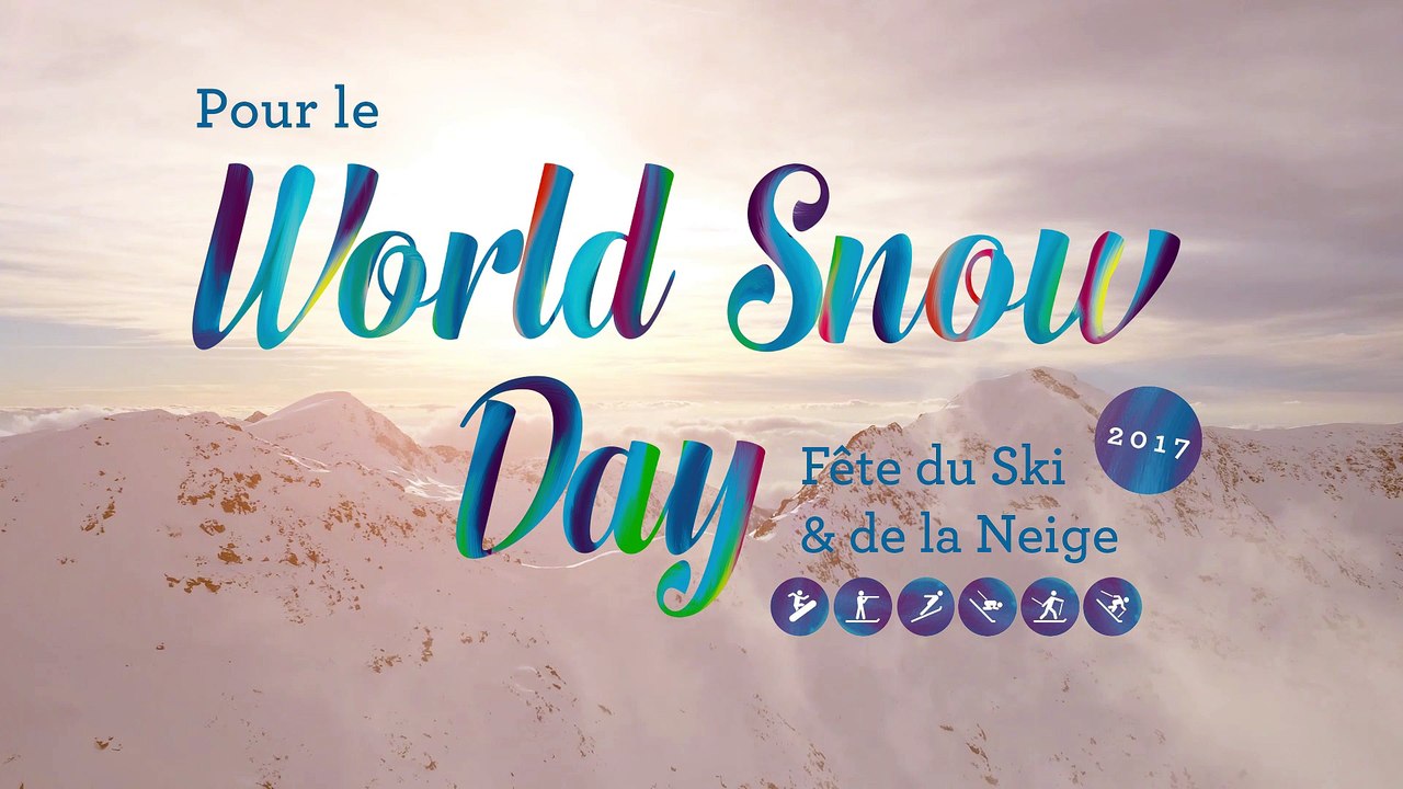 World Snow Day 2017 - Fête du Ski et de la Neige