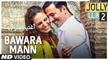 Bawara Mann Video Song Akshay, Huma_ Jolly LLB 2. أغنية أكشاي كومار وهوما قريشي مترجمة