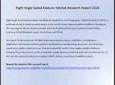 Right Angle Speed Reducer Market Research Report 2016