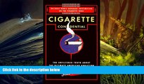 PDF [Download]  Cigarette confidential: the unfiltered truth about the ultim John Fahs  For Online
