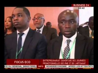 Business 24  Focus Eco Entrepreunariat Ouverture des journees promotionnelles des PME et de l'artisa