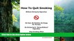 Audiobook  How To Quit Smoking - Without Giving Up Cigarettes R E Barringham  For Ipad