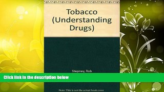 Audiobook  Tobacco (Understanding Drugs) Rob Stepney  For Full