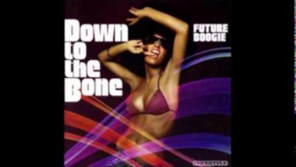 Down To The Bone Feat Hil St Soul Should've Been You H720 m2 Basscover3 Bob Roha