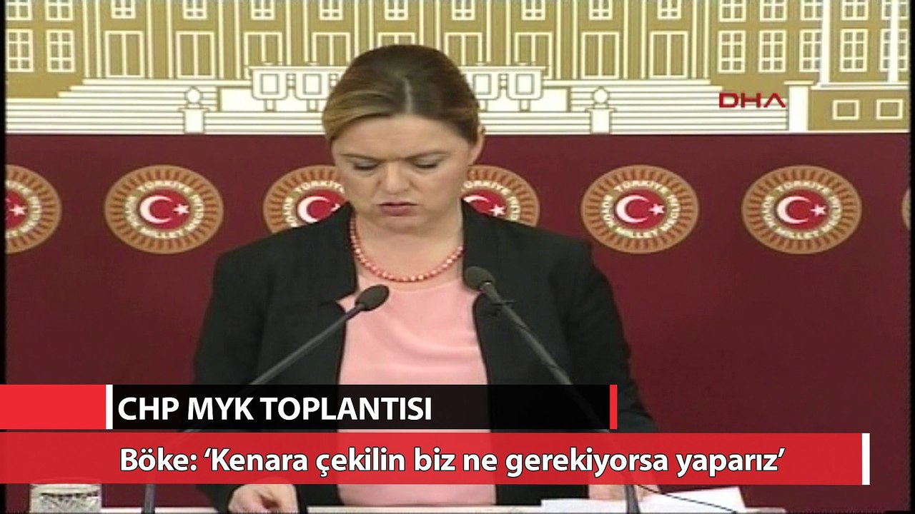 Böke: Kenara çekilin biz ne gerekiyorsa yaparız